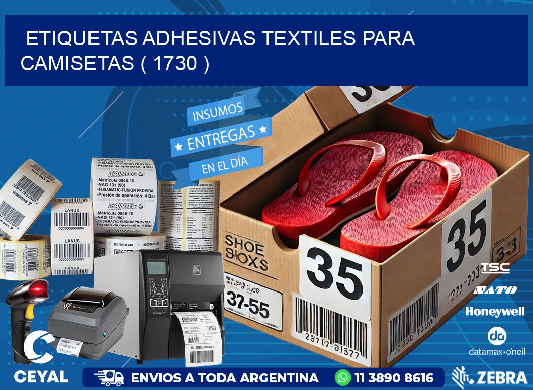 ETIQUETAS ADHESIVAS TEXTILES PARA CAMISETAS ( 1730 )