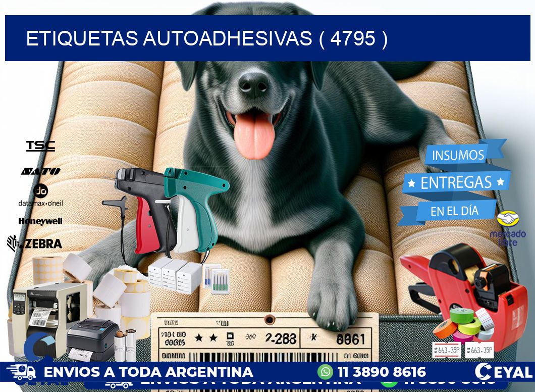 ETIQUETAS AUTOADHESIVAS ( 4795 )