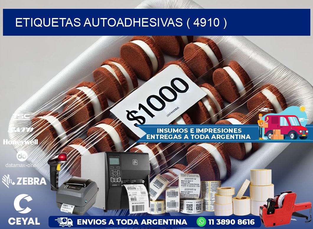 ETIQUETAS AUTOADHESIVAS ( 4910 )