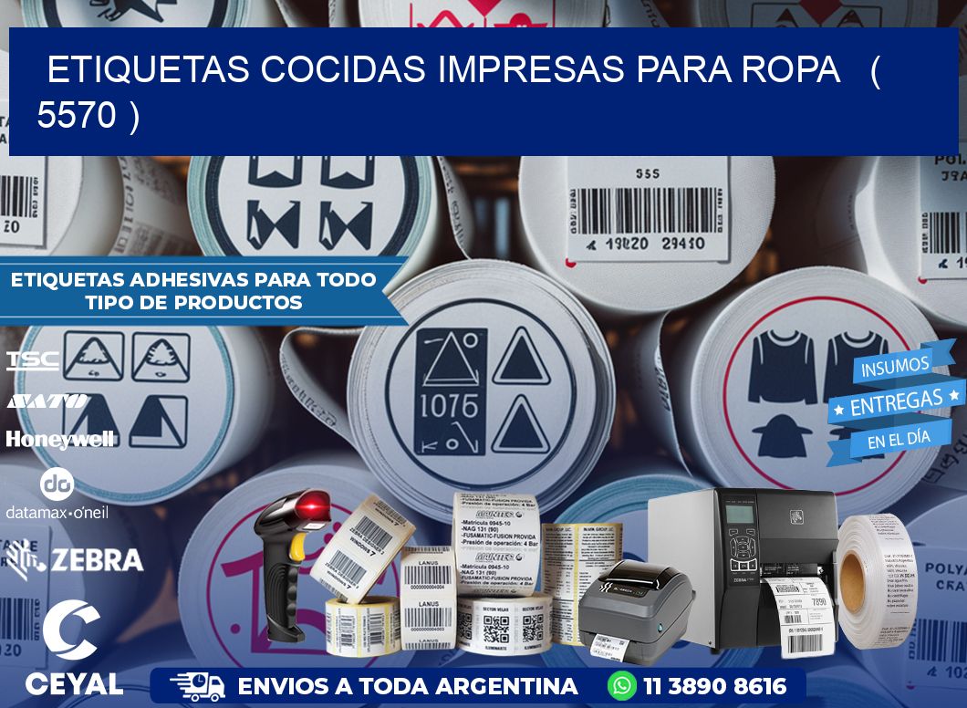 ETIQUETAS COCIDAS IMPRESAS PARA ROPA   ( 5570 )
