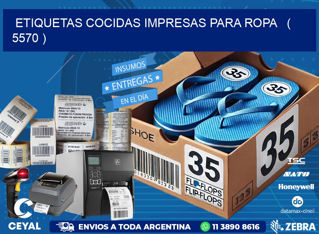 ETIQUETAS COCIDAS IMPRESAS PARA ROPA   ( 5570 )