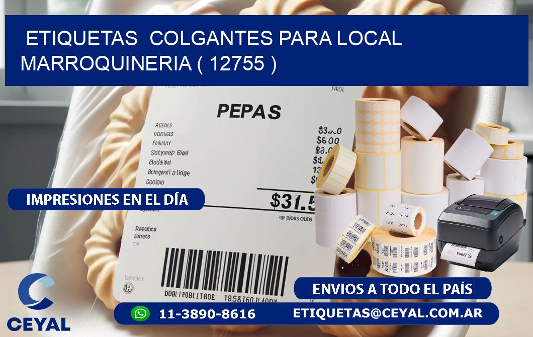 ETIQUETAS COLGANTES PARA LOCAL MARROQUINERIA ( 12755 )