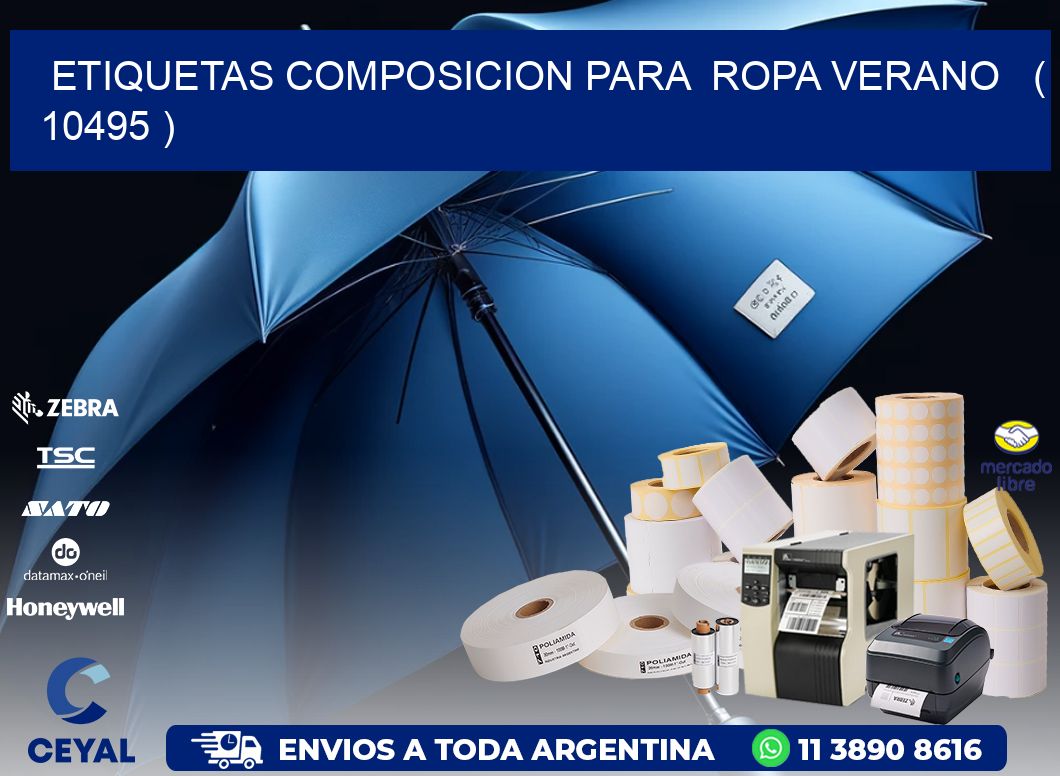 ETIQUETAS COMPOSICION PARA  ROPA VERANO   ( 10495 )