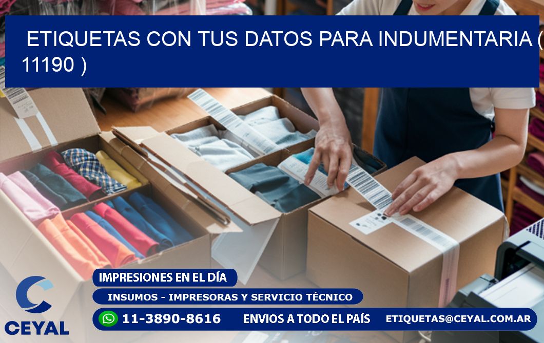 ETIQUETAS CON TUS DATOS PARA INDUMENTARIA ( 11190 )