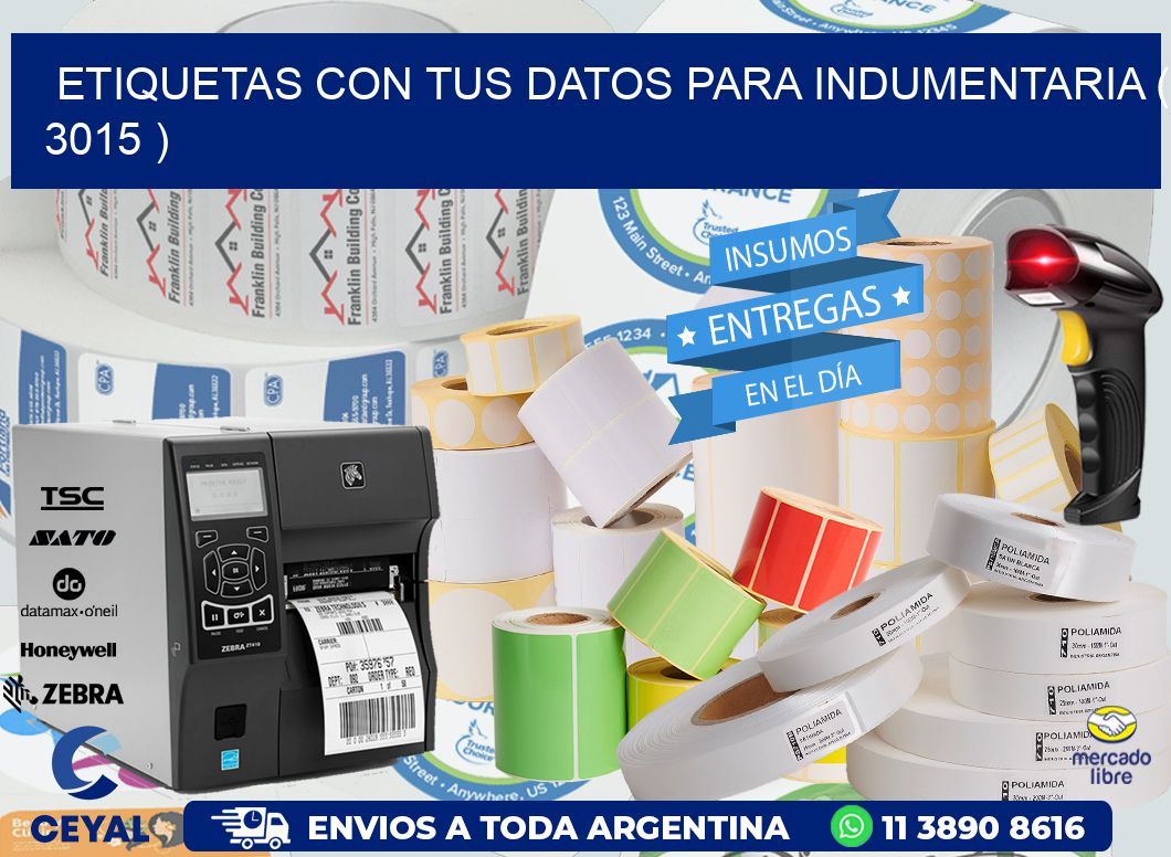 ETIQUETAS CON TUS DATOS PARA INDUMENTARIA ( 3015 )