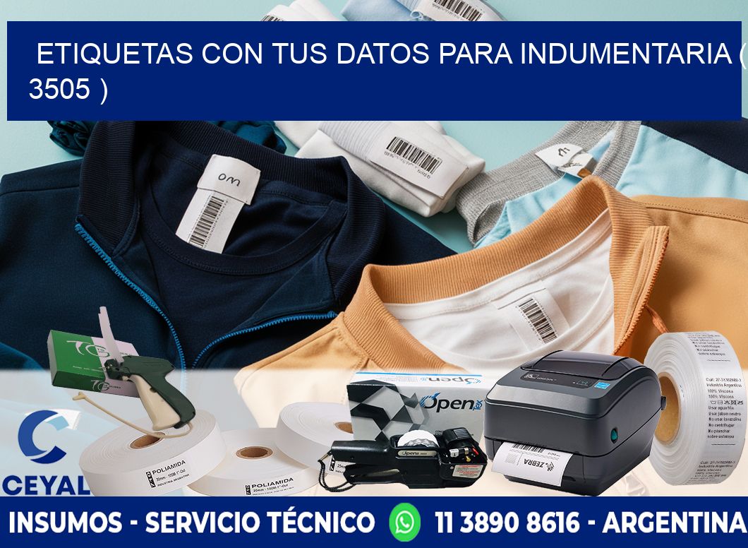 ETIQUETAS CON TUS DATOS PARA INDUMENTARIA ( 3505 )