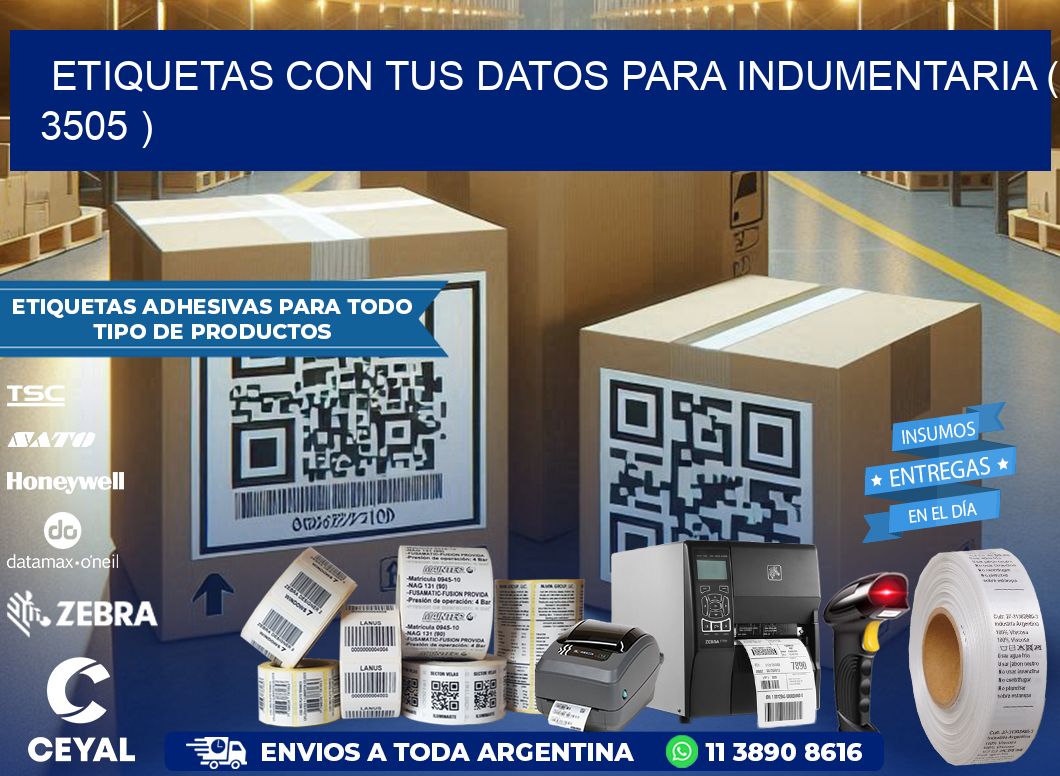ETIQUETAS CON TUS DATOS PARA INDUMENTARIA ( 3505 )