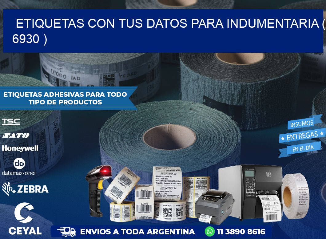 ETIQUETAS CON TUS DATOS PARA INDUMENTARIA ( 6930 )