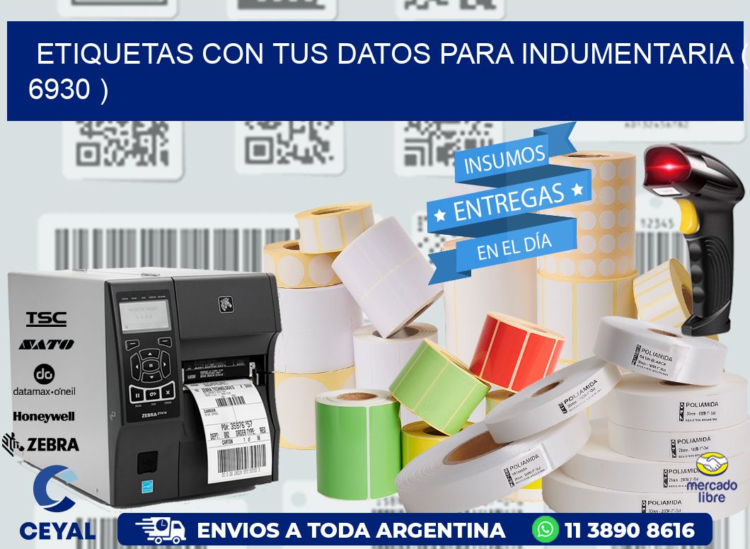 ETIQUETAS CON TUS DATOS PARA INDUMENTARIA ( 6930 )