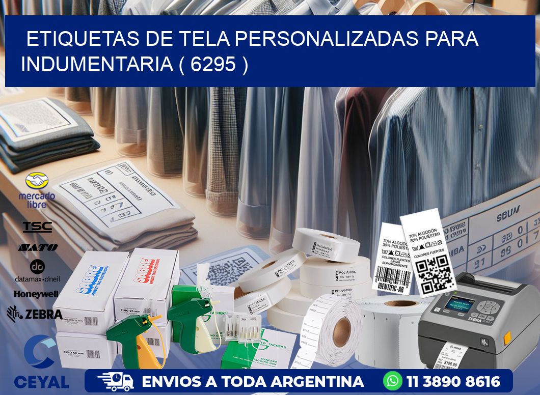 ETIQUETAS DE TELA PERSONALIZADAS PARA INDUMENTARIA ( 6295 )