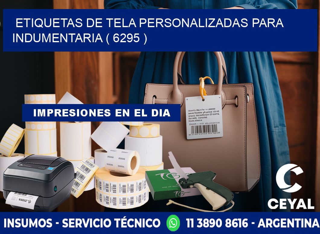 ETIQUETAS DE TELA PERSONALIZADAS PARA INDUMENTARIA ( 6295 )