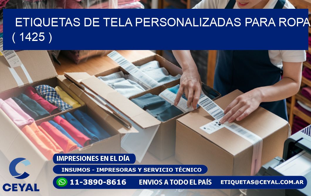 ETIQUETAS DE TELA PERSONALIZADAS PARA ROPA ( 1425 )