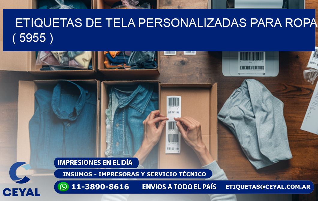 ETIQUETAS DE TELA PERSONALIZADAS PARA ROPA ( 5955 )