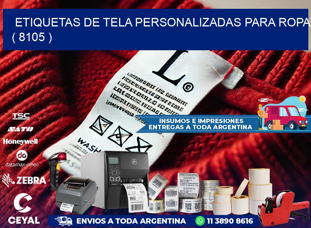 ETIQUETAS DE TELA PERSONALIZADAS PARA ROPA ( 8105 )