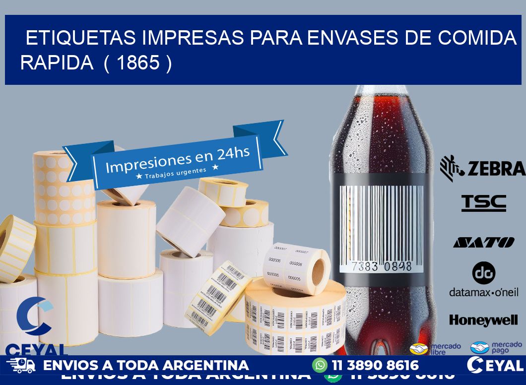 ETIQUETAS IMPRESAS PARA ENVASES DE COMIDA RAPIDA  ( 1865 )