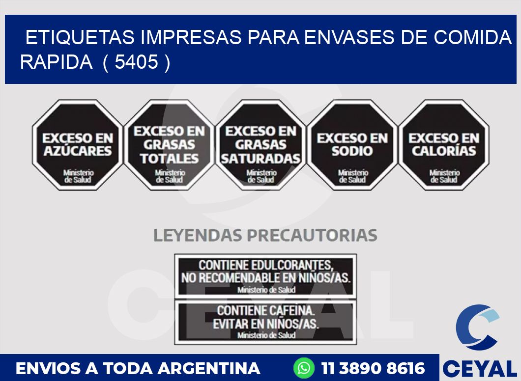 ETIQUETAS IMPRESAS PARA ENVASES DE COMIDA RAPIDA  ( 5405 )