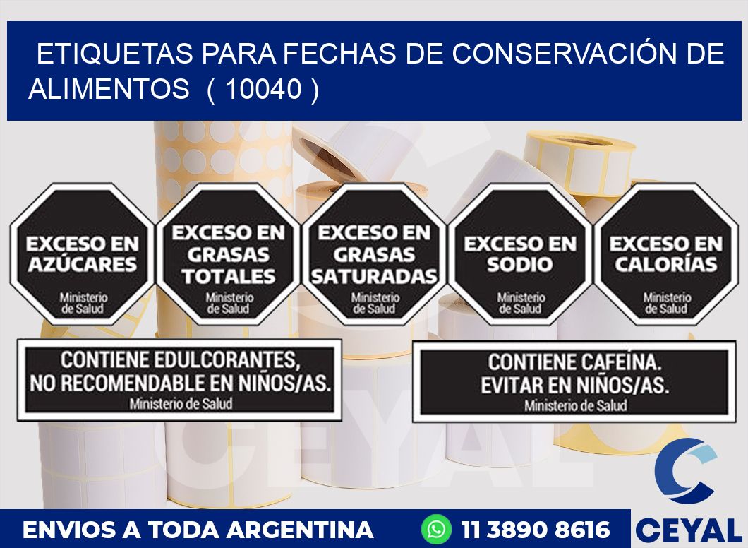 ETIQUETAS PARA FECHAS DE CONSERVACIÓN DE ALIMENTOS  ( 10040 )