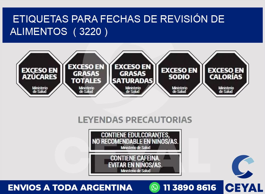 ETIQUETAS PARA FECHAS DE REVISIÓN DE ALIMENTOS  ( 3220 )