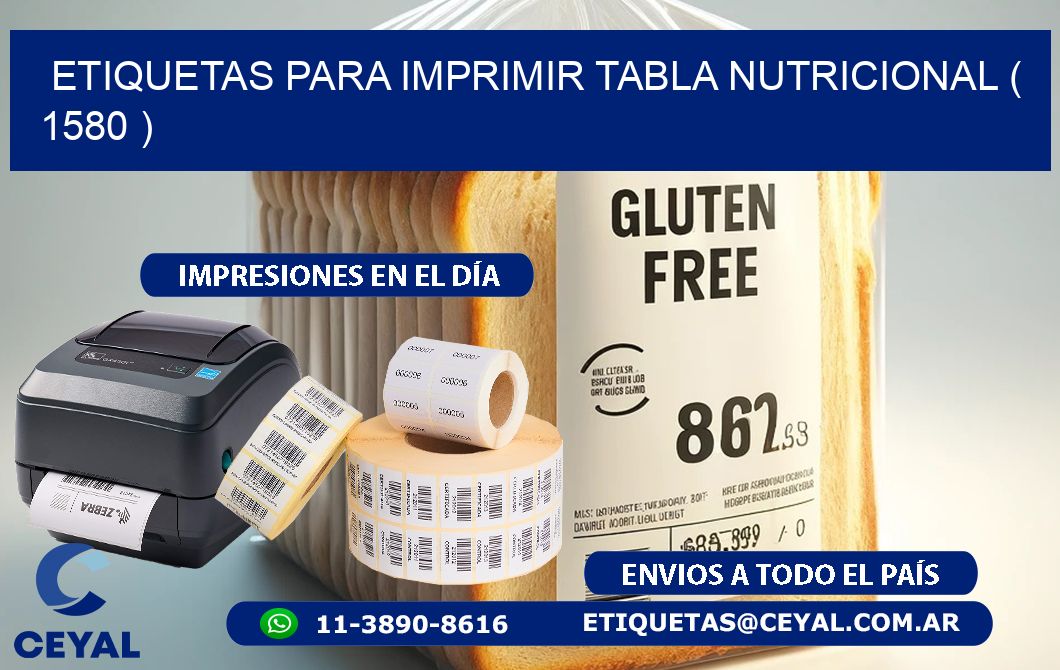 ETIQUETAS PARA IMPRIMIR TABLA NUTRICIONAL ( 1580 )