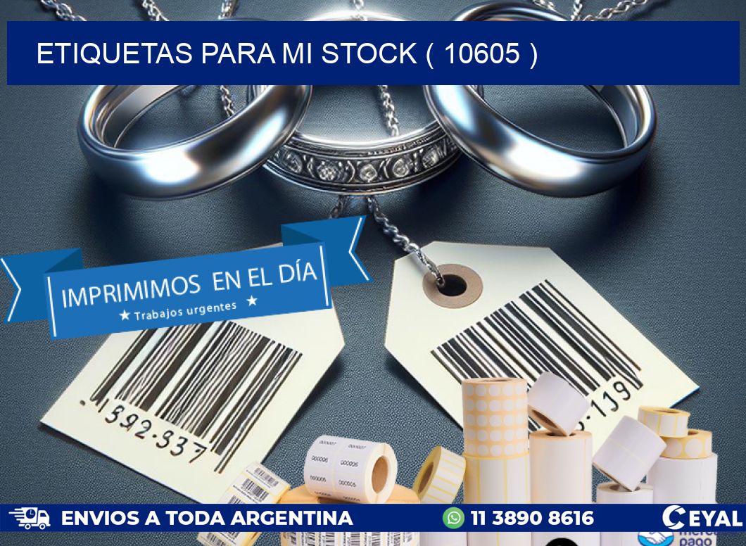 ETIQUETAS PARA MI STOCK ( 10605 )