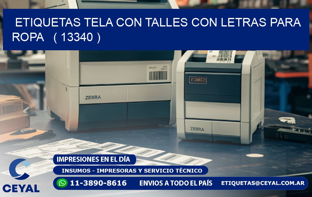 ETIQUETAS TELA CON TALLES CON LETRAS PARA ROPA   ( 13340 )