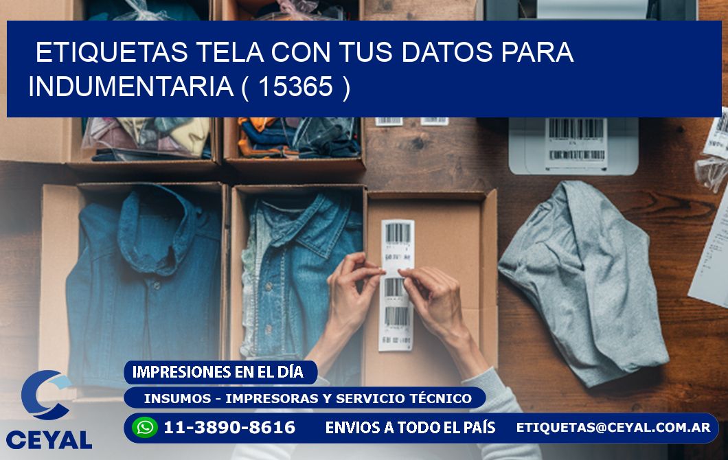 ETIQUETAS TELA CON TUS DATOS PARA INDUMENTARIA ( 15365 )