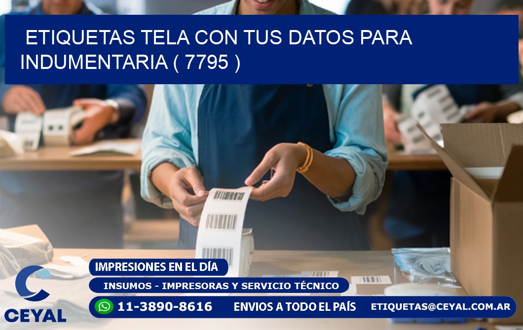 ETIQUETAS TELA CON TUS DATOS PARA INDUMENTARIA ( 7795 )