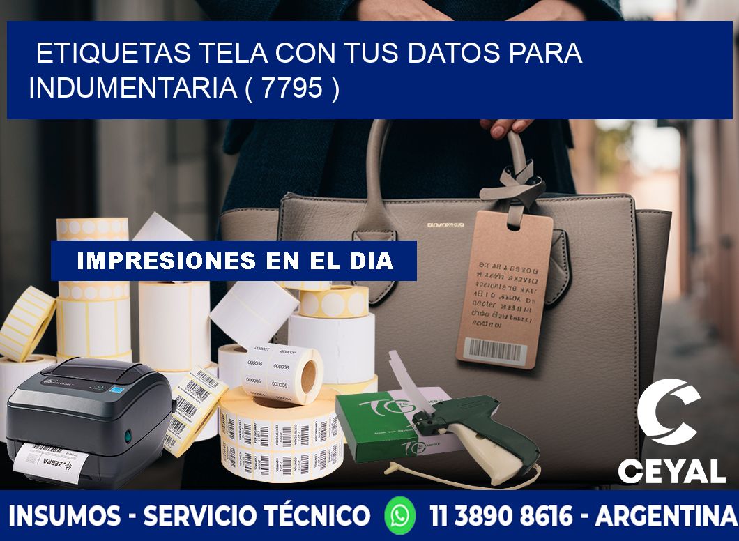 ETIQUETAS TELA CON TUS DATOS PARA INDUMENTARIA ( 7795 )