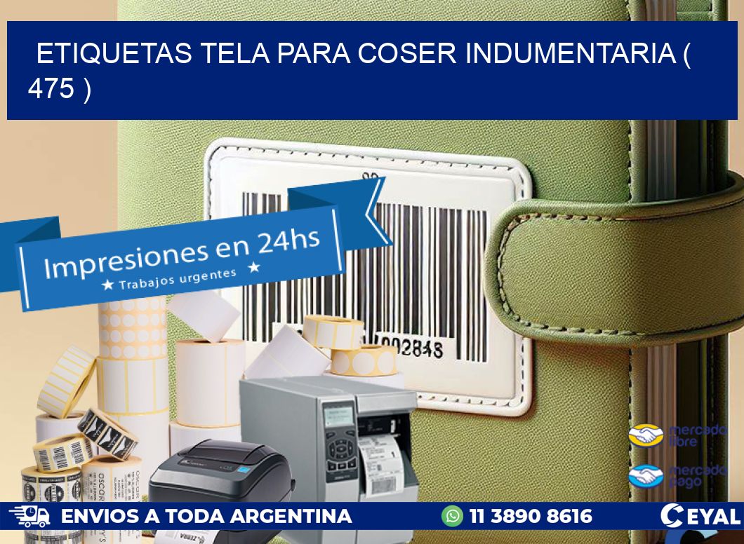 ETIQUETAS TELA PARA COSER INDUMENTARIA ( 475 )