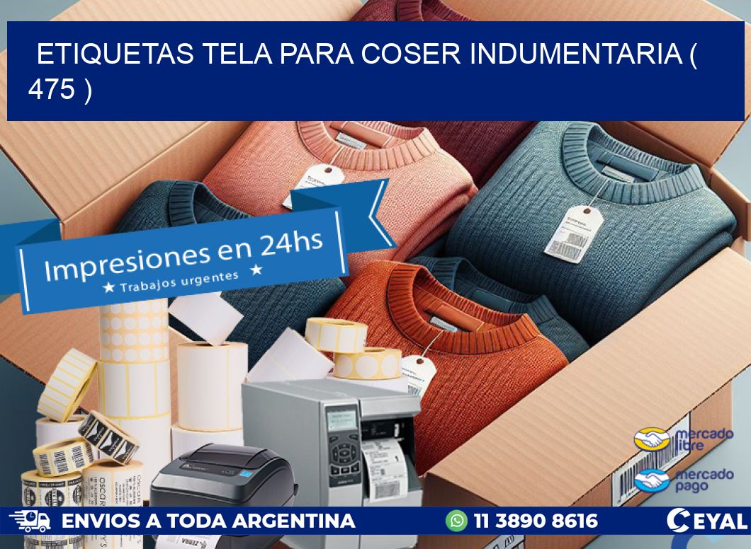 ETIQUETAS TELA PARA COSER INDUMENTARIA ( 475 )