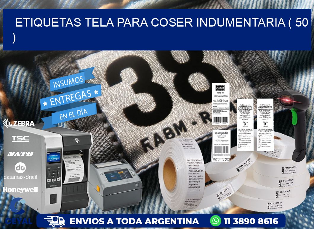 ETIQUETAS TELA PARA COSER INDUMENTARIA ( 50 )