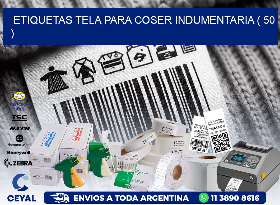 ETIQUETAS TELA PARA COSER INDUMENTARIA ( 50 )