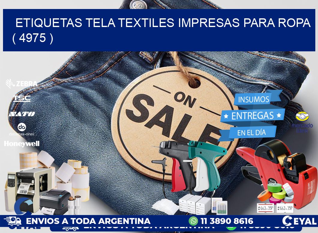 ETIQUETAS TELA TEXTILES IMPRESAS PARA ROPA   ( 4975 )