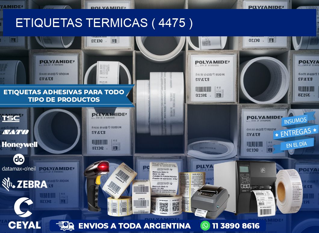ETIQUETAS TERMICAS ( 4475 )