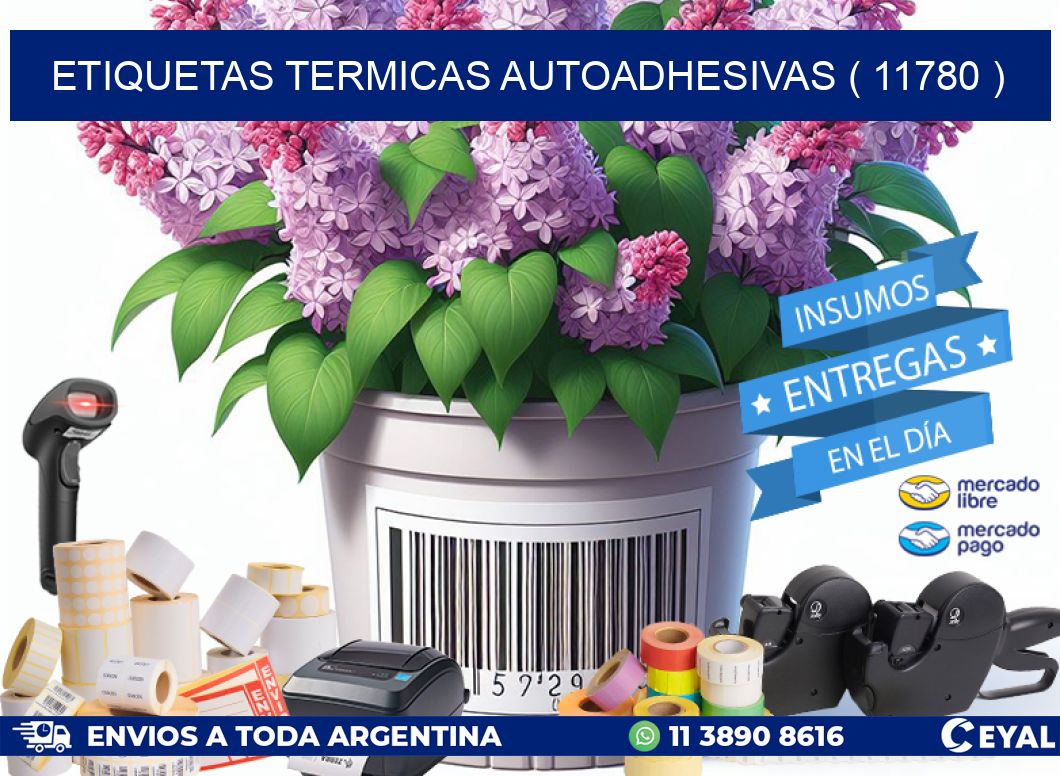 ETIQUETAS TERMICAS AUTOADHESIVAS ( 11780 )