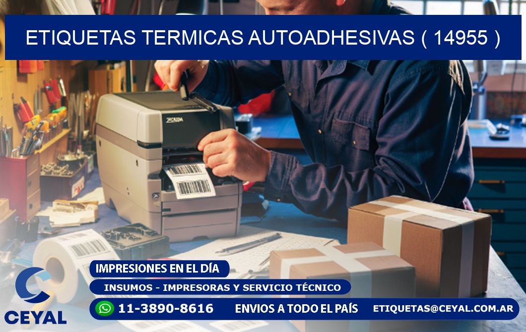 ETIQUETAS TERMICAS AUTOADHESIVAS ( 14955 )