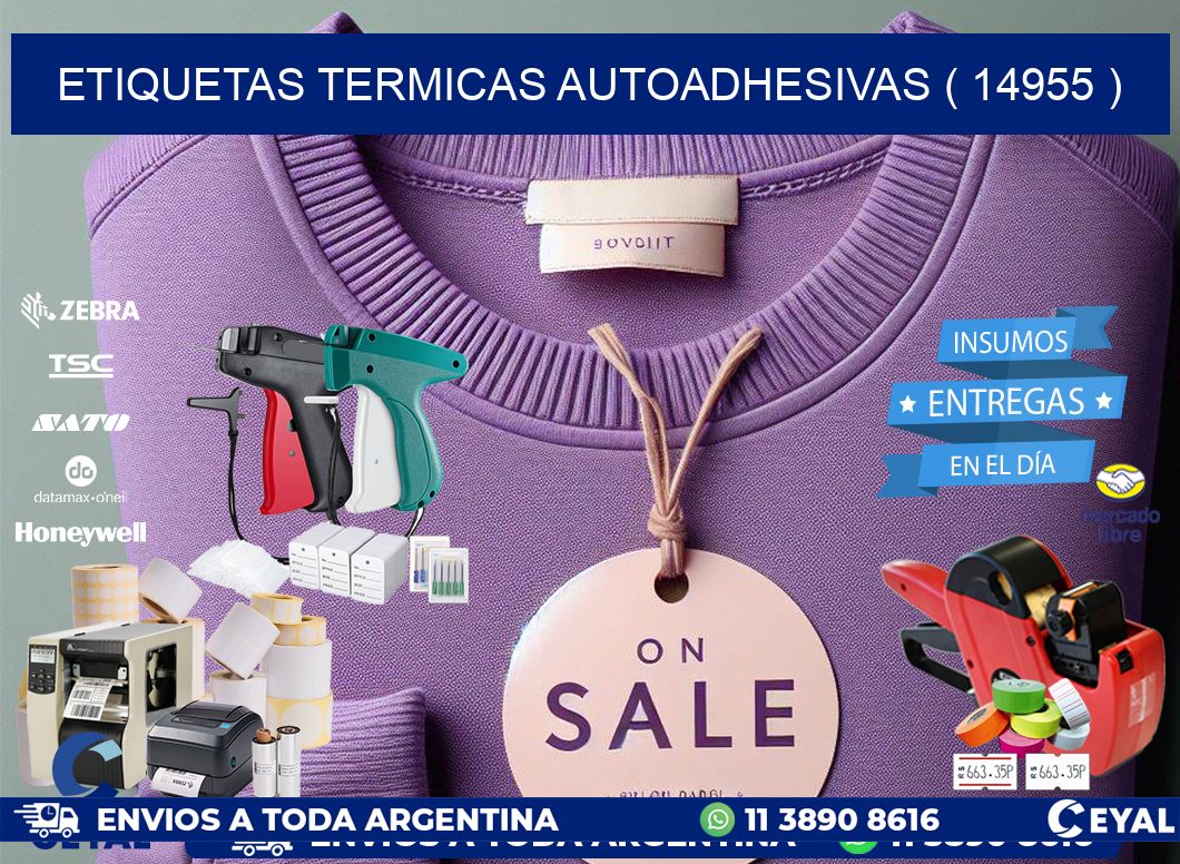 ETIQUETAS TERMICAS AUTOADHESIVAS ( 14955 )