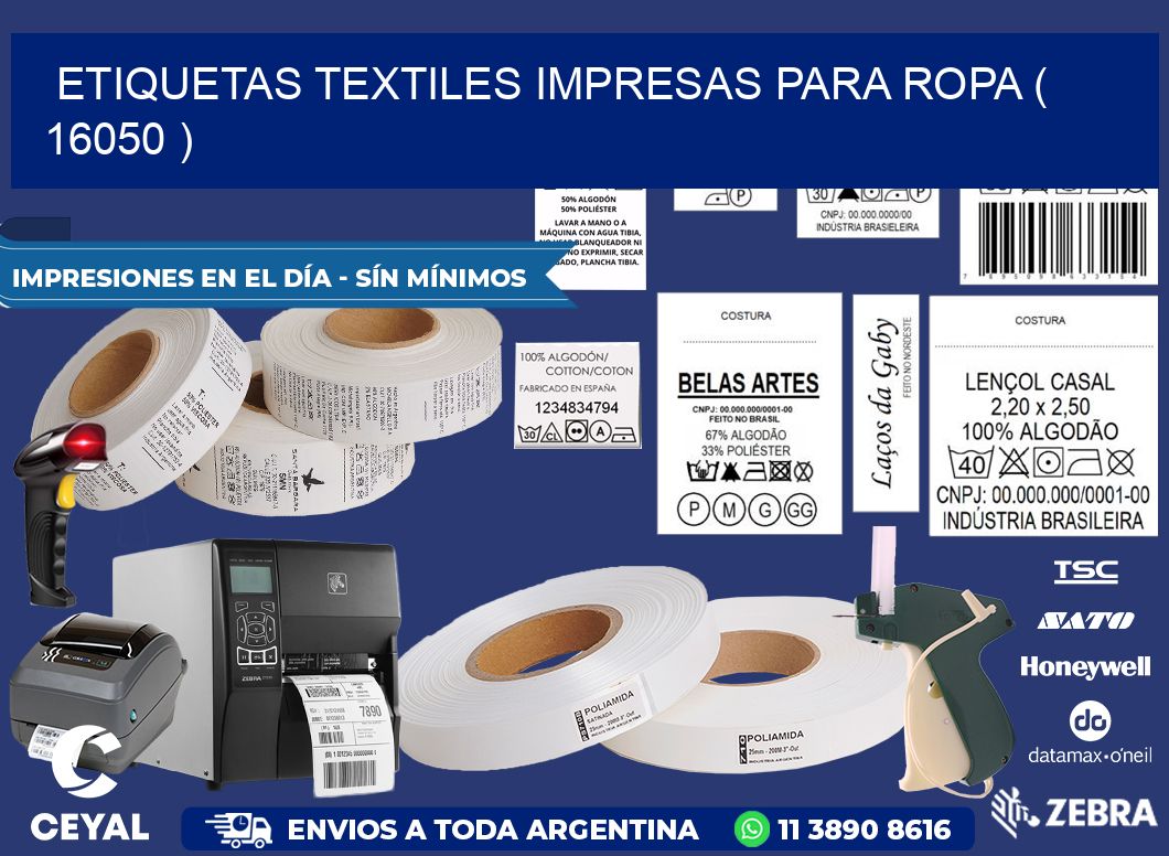 ETIQUETAS TEXTILES IMPRESAS PARA ROPA ( 16050 )