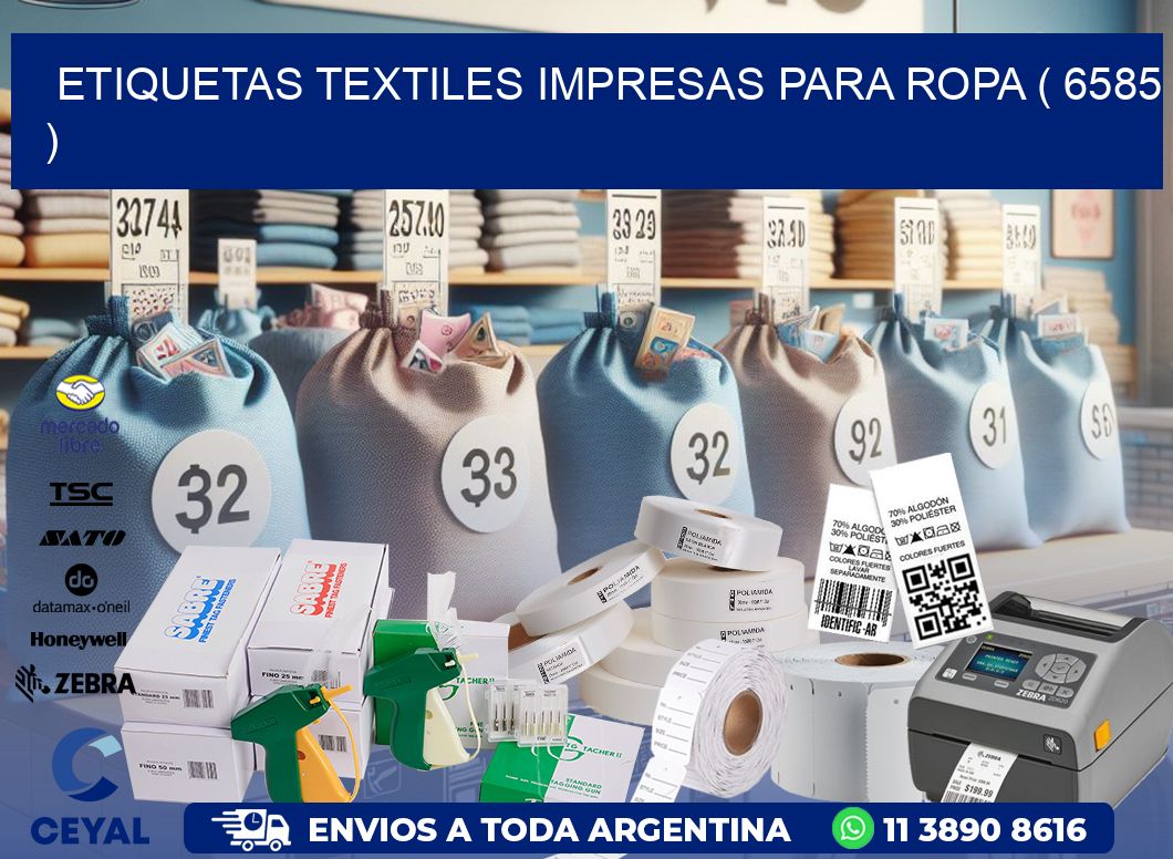 ETIQUETAS TEXTILES IMPRESAS PARA ROPA ( 6585 )