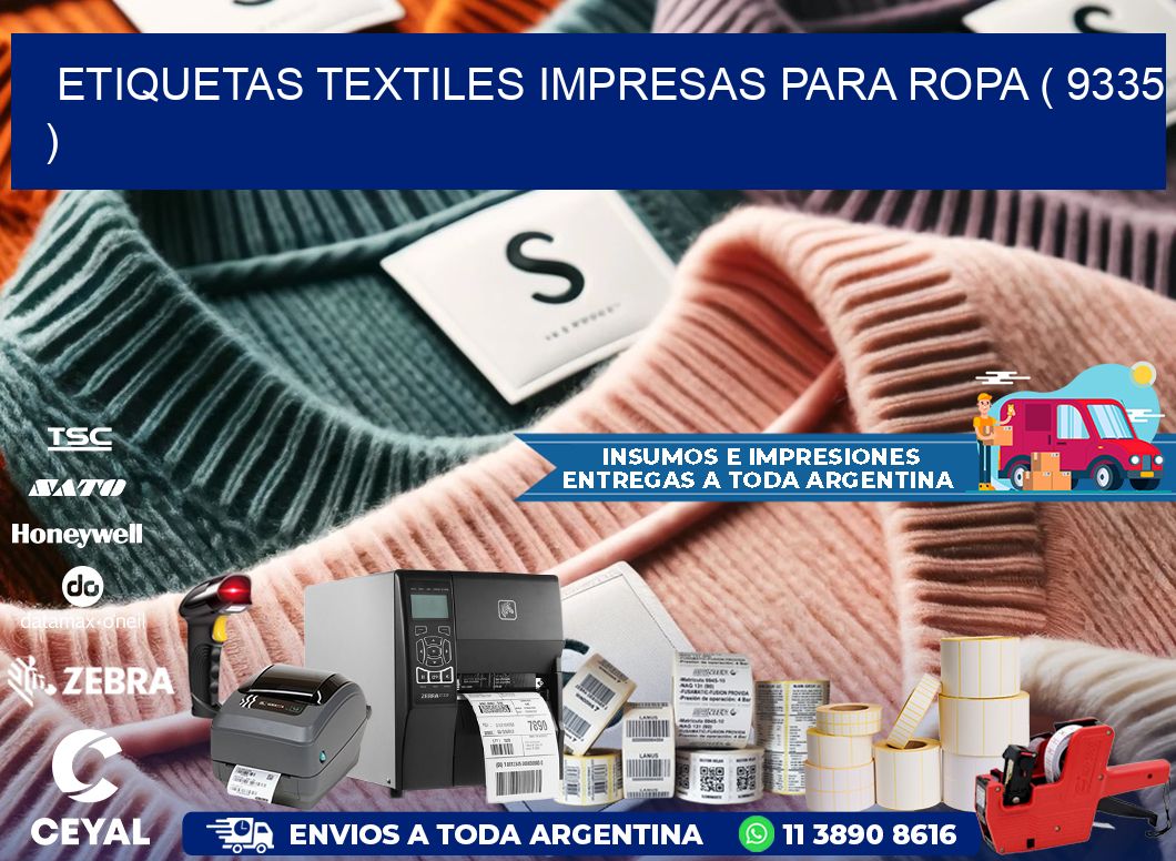ETIQUETAS TEXTILES IMPRESAS PARA ROPA ( 9335 )