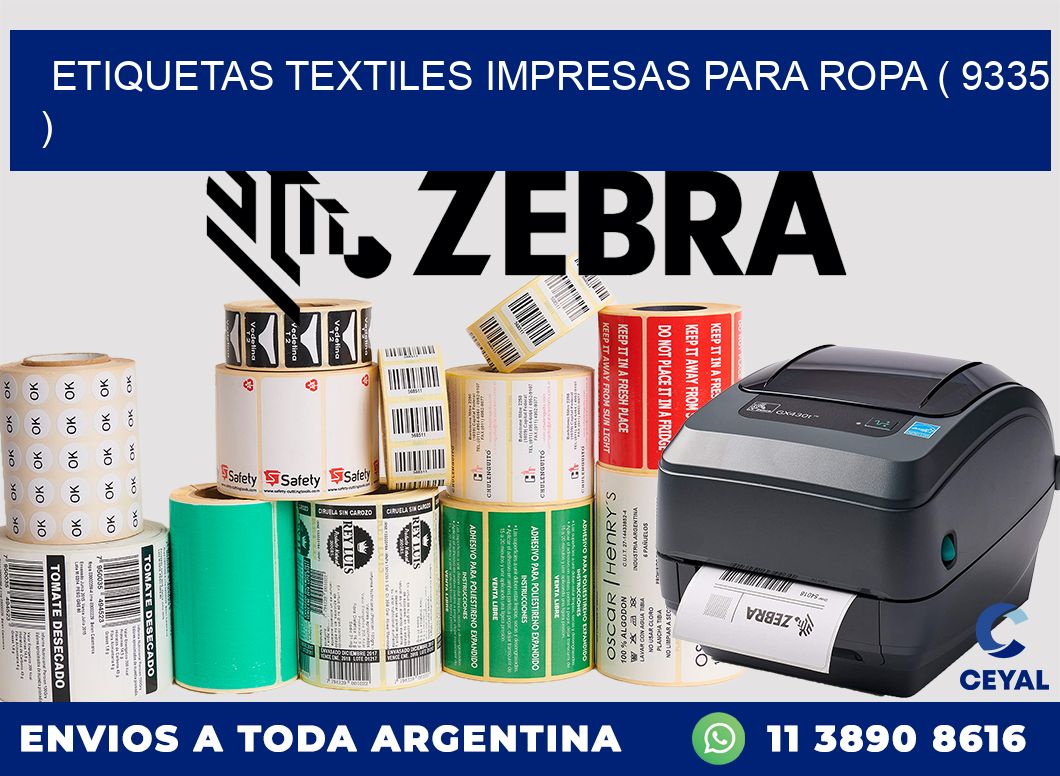 ETIQUETAS TEXTILES IMPRESAS PARA ROPA ( 9335 )
