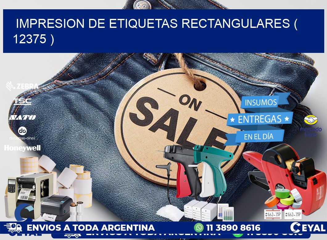 IMPRESION DE ETIQUETAS RECTANGULARES ( 12375 )