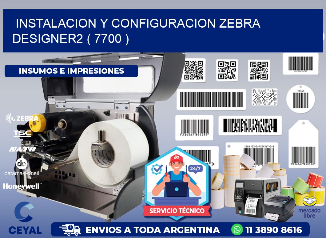 INSTALACION Y CONFIGURACION ZEBRA DESIGNER2 ( 7700 )