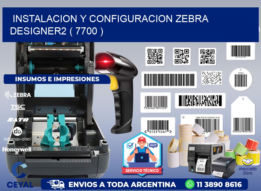 INSTALACION Y CONFIGURACION ZEBRA DESIGNER2 ( 7700 )