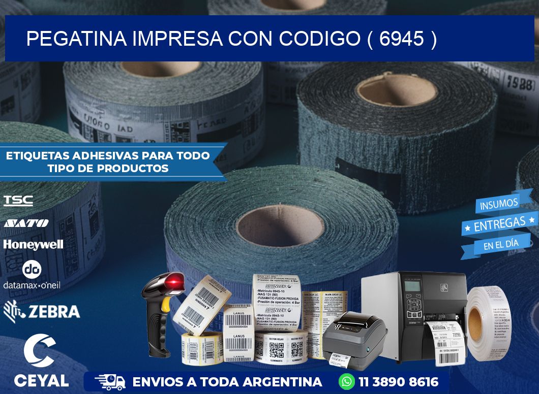 PEGATINA IMPRESA CON CODIGO ( 6945 )
