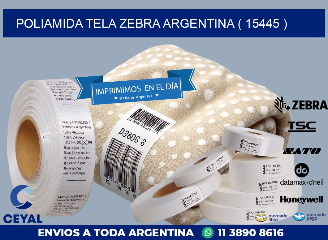 POLIAMIDA TELA ZEBRA ARGENTINA ( 15445 )