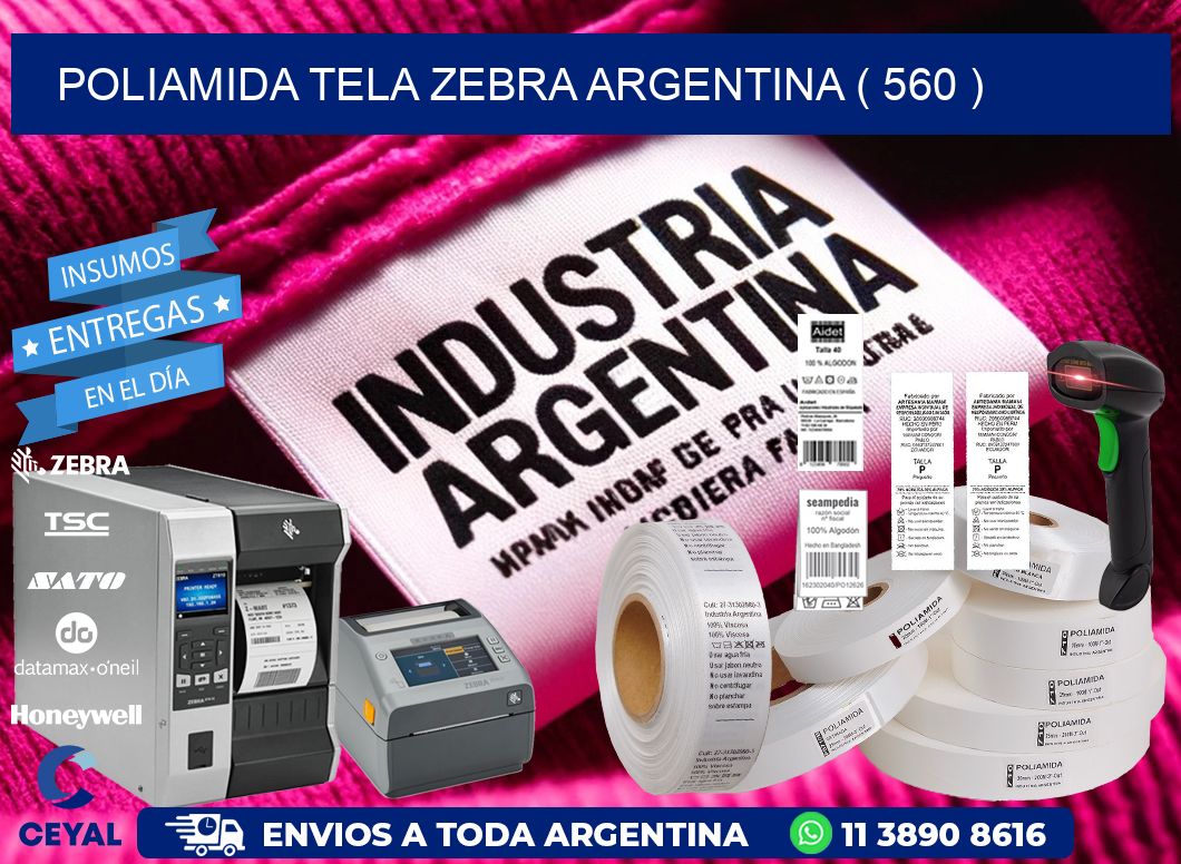 POLIAMIDA TELA ZEBRA ARGENTINA ( 560 )