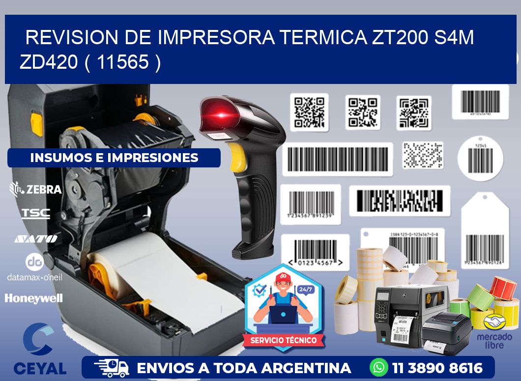 REVISION DE IMPRESORA TERMICA ZT200 S4M ZD420 ( 11565 )