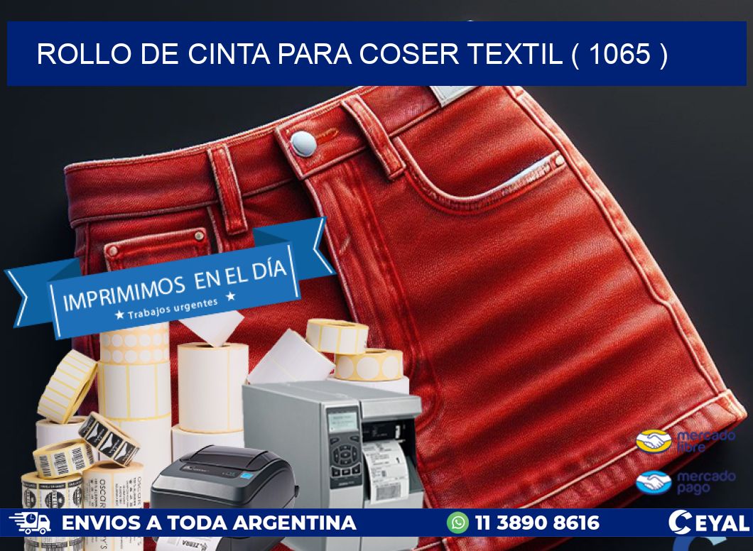 ROLLO DE CINTA PARA COSER TEXTIL ( 1065 )