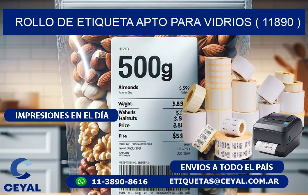 ROLLO DE ETIQUETA APTO PARA VIDRIOS ( 11890 )